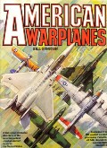 Book cover of American Warplanes  by GUNSTON, Bill 